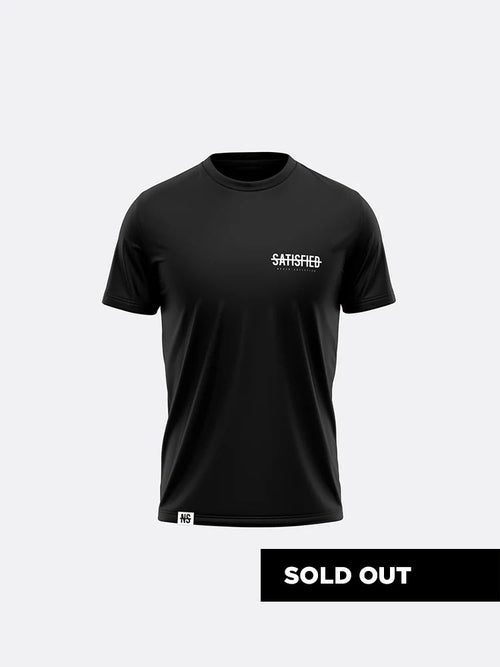 The Never Satisfied Performance Tee - Sold Out